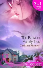 The Bravos Family Ties by Christine Rimmer