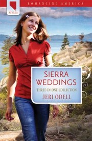 Sierra Weddings Threeinone Collection by Jeri Odell