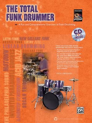 The Total Funk Drummer by Pete Sweeney