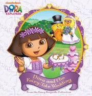 Dora And The Fairytale Wedding by Tina Gallo