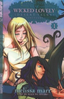 Wicked Lovely Desert Tales by Melissa Marr