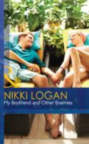 My Boyfriend and Other Enemies by Nikki Logan