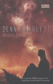 Zenn Scarlett by Christian Schoon