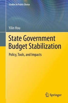 State Government Budget Stabilization Policy Tools And Impacts by Yilin Hou