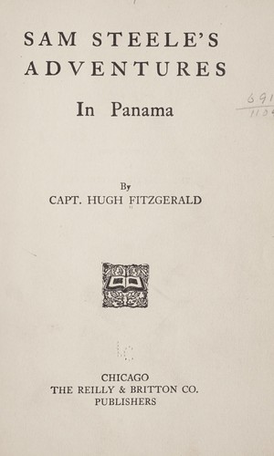 Sam Steele's adventures in Panama by L. Frank Baum