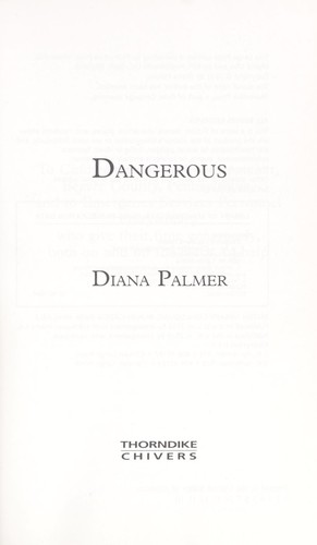 Dangerous by Diana Palmer