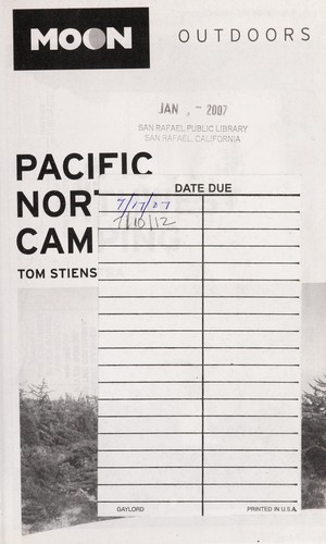 Pacific Northwest camping by Tom Stienstra