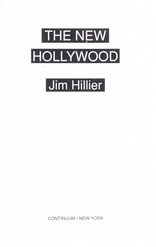 The new Hollywood by Jim Hillier