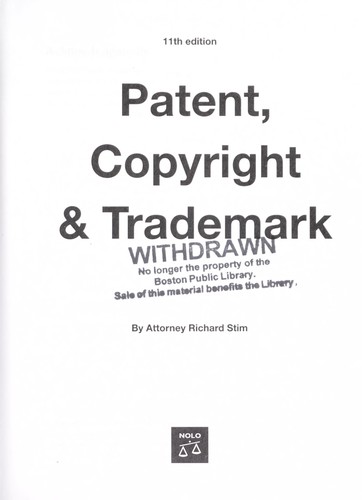 Patent, copyright & trademark / by Richard Stim by Richard Stim