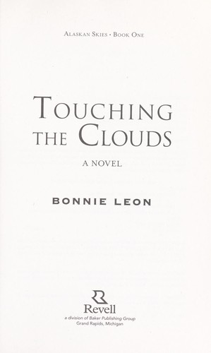 Touching the clouds by Bonnie Leon