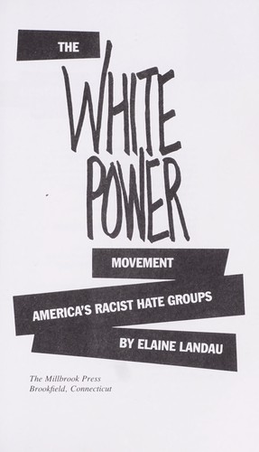 The white power movement by Elaine Landau