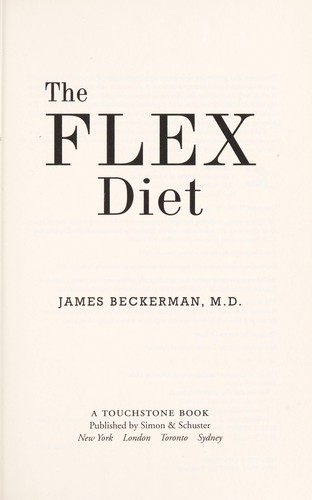The flex diet by James Beckerman