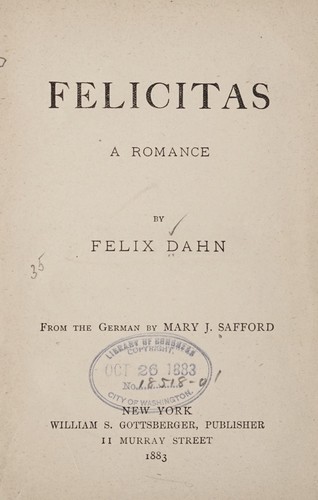 Felicitas by Felix Dahn
