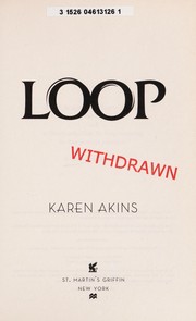 Loop by Karen Akins