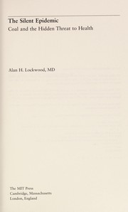 Silent epidemic by Alan H. Lockwood
