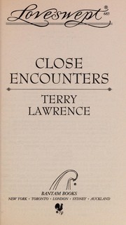 CLOSE ENCOUNTERS by Terry Lawrence
