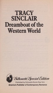 Dreamboat Of The Western World by Tracy Sinclair
