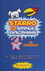 Starro and the space dolphins by Art Baltazar