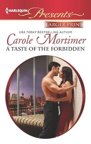 A Taste Of The Forbidden by Carole Mortimer