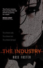 The industry by Rose Foster