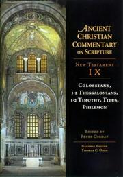 Colossians, 1-2 Thessalonians, 1-2 Timothy, Titus, Philemon (Ancient Christian Commentary on Scripture) Thomas C. Oden