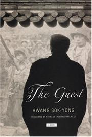 The guest by Hwang, Sŏg-yŏng