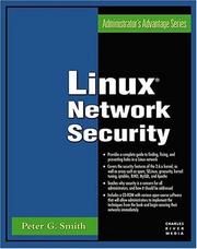 Linux Network Security (Administrator's Advantage Series) Peter G. Smith