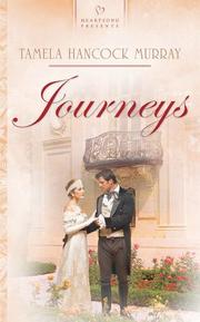 Journeys (Heartsong Presents #663) by Tamela Hancock Murray