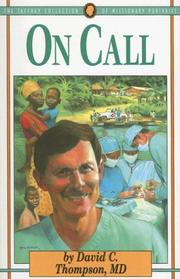 On Call (Jaffray Collection of Missionary Portraits) David C. Thompson