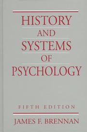 History and systems of psychology by James F. Brennan