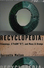 Recyclopedia by Harryette Romell Mullen