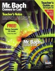 Mr. Bach Comes to Call Teacher's Notes/CD Bundle (Classical Kids) Susan Hammond