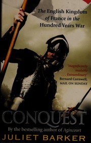 Conquest by Juliet Barker