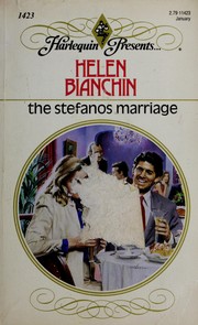 The Stefanos Marriage by Helen Bianchin