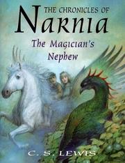 Cover of: The Magician's Nephew (Chronicles of Narnia) by C.S. Lewis