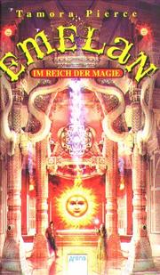 Cover of: Emelan, Im Reich der Magie by Tamora Pierce