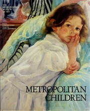 Cover of: Metropolitan children by Metropolitan Museum of Art (New York, N.Y.)