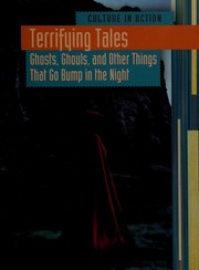 Cover of: Terrifying tales: ghosts, ghouls, and other things that go bump in the night