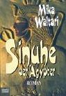 Cover of: Sinuhe Der Agypter by Mika Waltari