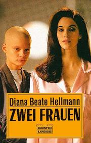 Cover of: Zwei Frauen. Das Buch zum Film. Roman.