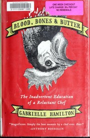 Cover of: Blood, bones, & butter by Gabrielle Hamilton