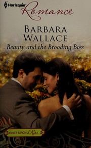 Cover of: Beauty and the Brooding Boss by Barbara Wallace
