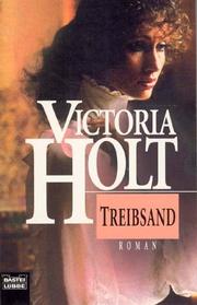 Cover of: Treibsand. by Victoria Holt