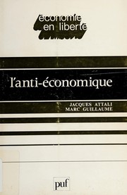 Cover of: L' anti-économique