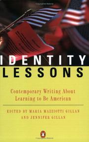 Cover of: Identity lessons by edited by Maria Mazziotti Gillan and Jennifer Gillan.