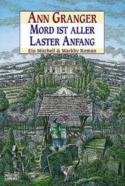 Cover of: Mord ist aller Laster Anfang. Ein Mitchell und Markby Roman.