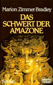 Cover of: Das Schwert der Amazone by Marion Zimmer Bradley