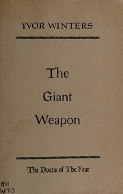 Cover of: The giant weapon by Yvor Winters