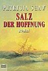 Cover of: Salz der Hoffnung.