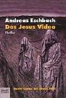 Cover of: Das Jesus Video by Andreas Eschbach